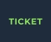 TICKET